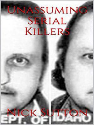 cover image of Unassuming Serial Killers